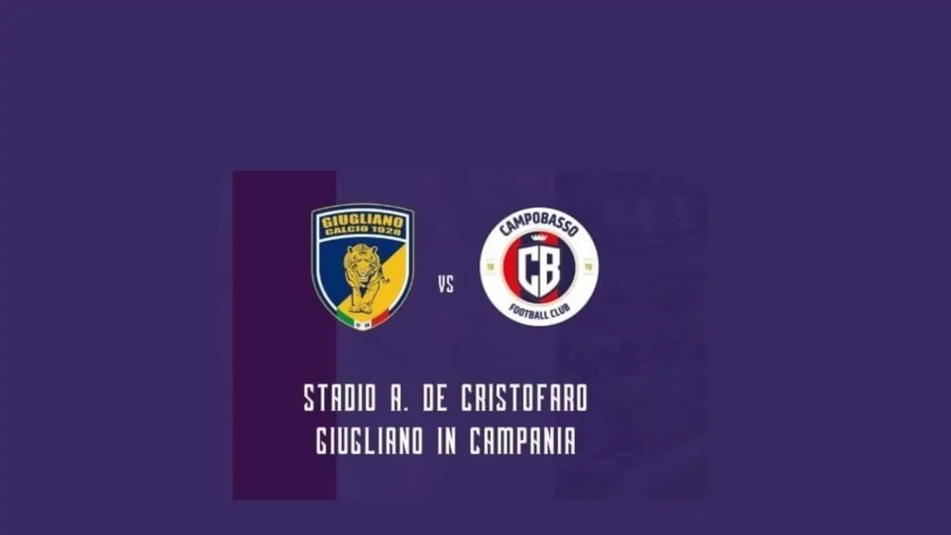 Lega Pro, in Coppa Italia sarà Giugliano contro Campobasso